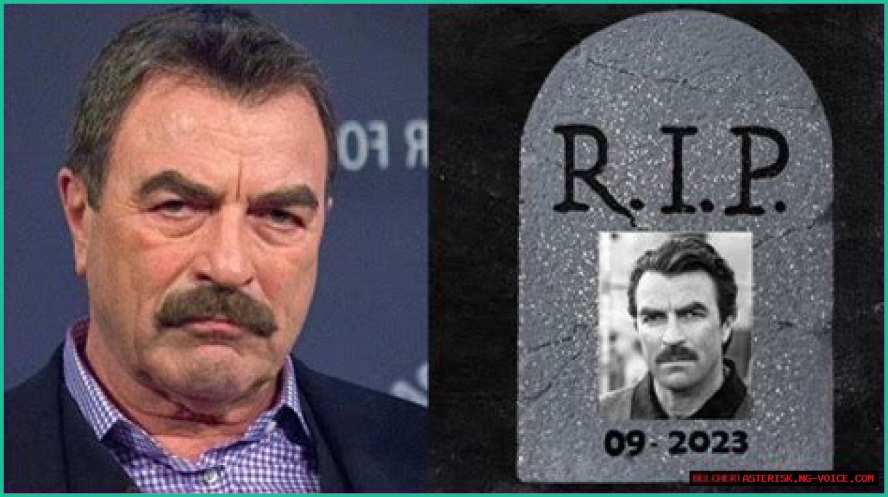 Is Tom Selleck Really Dead? Revealing The Truth